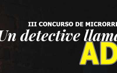 III Concurso de microrrelatos: Un detective llamado ADN