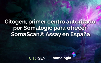 Citogen, primer centro autorizado por Somalogic para ofrecer SomaScan® Assay en España